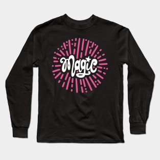 Magic Long Sleeve T-Shirt